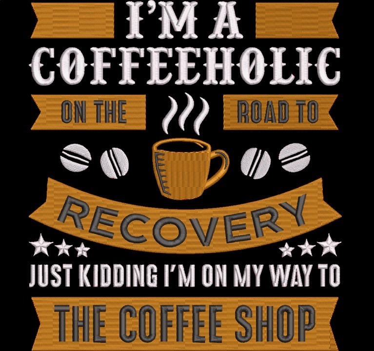 Coffeeholic In Recovery Funny Quote